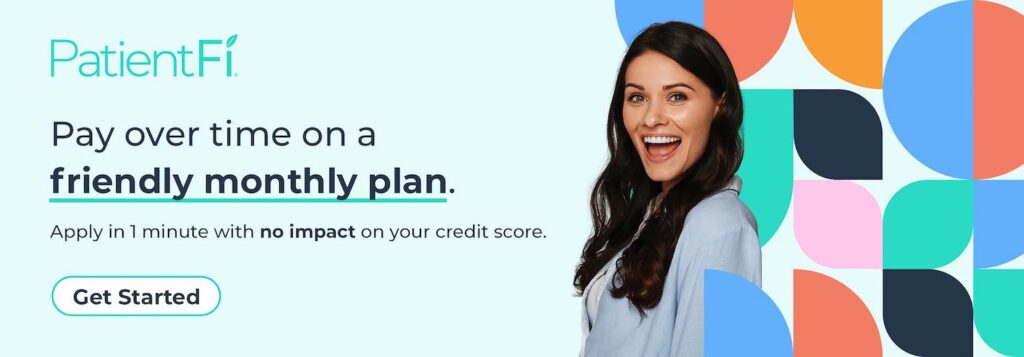 PatientFi monthly payment plan with no credit impact.